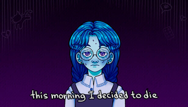 this morning I decided to die
