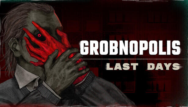 Grobnopolis | Last Days Demo